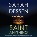 Saint Anything - Sarah Dessen