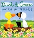 Duck and Goose, How Are You Feeling? (Board Book) - Tad Hills