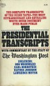 The Presidential Transcripts - The Washington Post