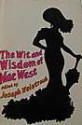 Wit & Wisdom of Mae West - Mae West