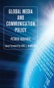 Global Media and Communication Policy - Petros Iosifidis