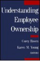 Understanding Employee Ownership - Corey Rosen