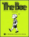 The Bee (None To 33 Bks) - Janie Spaht Gill, Nancy Reese