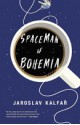 Spaceman of Bohemia - Jaroslav Kalfar