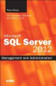 Microsoft SQL Server 2012 Management and Administration (2nd Edition) - Ross Mistry, Shirmattie Seenarine