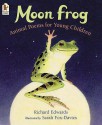 Moon Frog: Animal Poems for Young Children - Richard Edwards