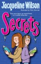 Secrets - Jacqueline Wilson, Nick Sharratt