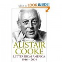 Letter from America, 1946-2004 - Alistair Cooke