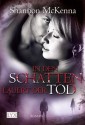 In den Schatten lauert der Tod - Shannon McKenna, Patricia Woitynek