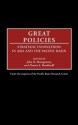 Great Policies: Strategic Innovations in Asia and the Pacific Basin - John D. Montgomery