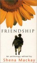 Friendship - Shena Mackay