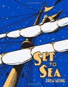 Set To Sea - Drew Weing