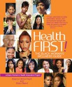 Health First!: The Black Woman's Wellness Guide - Eleanor Hinton Hoytt, Hilary Beard