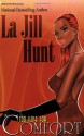 Too Close For Comfort - La Jill Hunt