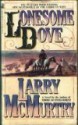 Lonesome Dove - Larry McMurtry