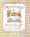 Autumn from the Heart of the Home - Susan Branch