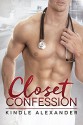 Closet Confession - Reese Dante, Kindle Alexander, Jae Ashley