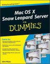 Mac OS X Snow Leopard Server for Dummies - John Rizzo