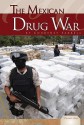 The Mexican Drug War - Courtney Farrell