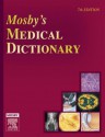 Mosby's Medical Dictionary, 7th Edition - Mosby