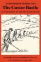 Archaeological Insights into the Custer Battle: An Assessment of the 1984 Field Season - Douglas D. Scott, Richard A. Fox