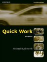 Quick Work: A Short Course in Business English - Vicki Hollett, Michael Duckworth