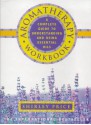 Aromatherapy Workbook: A Complete Guide to Understanding and Using Essential Oils - Shirley Price