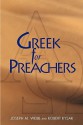 Greek for Preachers - Joseph M. Webb, Robert Kysar