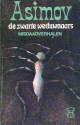 De zwarte weduwnaars - Isaac Asimov, Heleen ten Holt