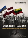 Song To Kill A Giant - Sandra Kalniete