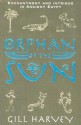 Orphan of the Sun - Gill Harvey