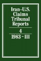 Iran-U.S. Claims Tribunal Reports: Volume 4 - J.C. Adlam, S. R. Pirrie