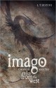 Tales from the West (Imago Chronicles #2) - L.T. Suzuki