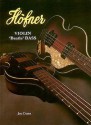 Hofner Violin Beatle Bass - Joe Dunn