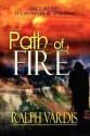 Path of Fire - Ralph Vardis, Janet Slike