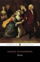 Pamela: Or, Virtue Rewarded - Samuel Richardson