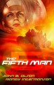 The Fifth Man - John B. Olson, Randy Ingermanson