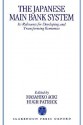 The Japanese Main Bank System: Its Relevance for Developing and Transforming Economies - Masahiko Aoki