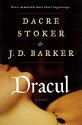 Dracul - Clive Barker, Dacre Stoker