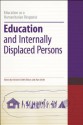 Education and Internally Displaced Persons - Alan Smith, Christine Smith