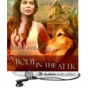 A Body in the Attic - Lindsay Downs, Julia Farhat