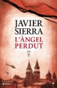 L'àngel perdut (Ramon Llull) (Catalan Edition) - Javier Sierra, PAU JOAN HERNANDEZ FUENMAYOR, PAU JOAN HERNANDEZ FUENMAYOR