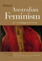 Australian Feminism: A Companion - Barbara Caine, Moira Gatens, Sophie Watson, Emma Grahame, Jan Larbalestier