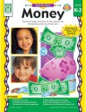 Money, Grades K - 2: Practice Pages and Easy-to-Play Games for Introducing and Counting Coins - Debra Olson Pressnall