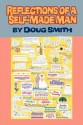 Reflections of a Self-Made Man - Doug Smith