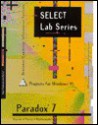 Select Module Paradox: 7 Projects for Windows 95 - Ahmer S. Karim