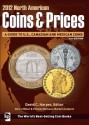 2012 North American Coins & Prices - David C. Harper, Harry Miller