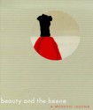 Beauty and the Beene - Laura Jacobs