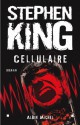 Cellulaire - Stephen King