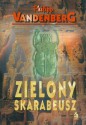 Zielony skarabeusz - Philipp Vandenberg